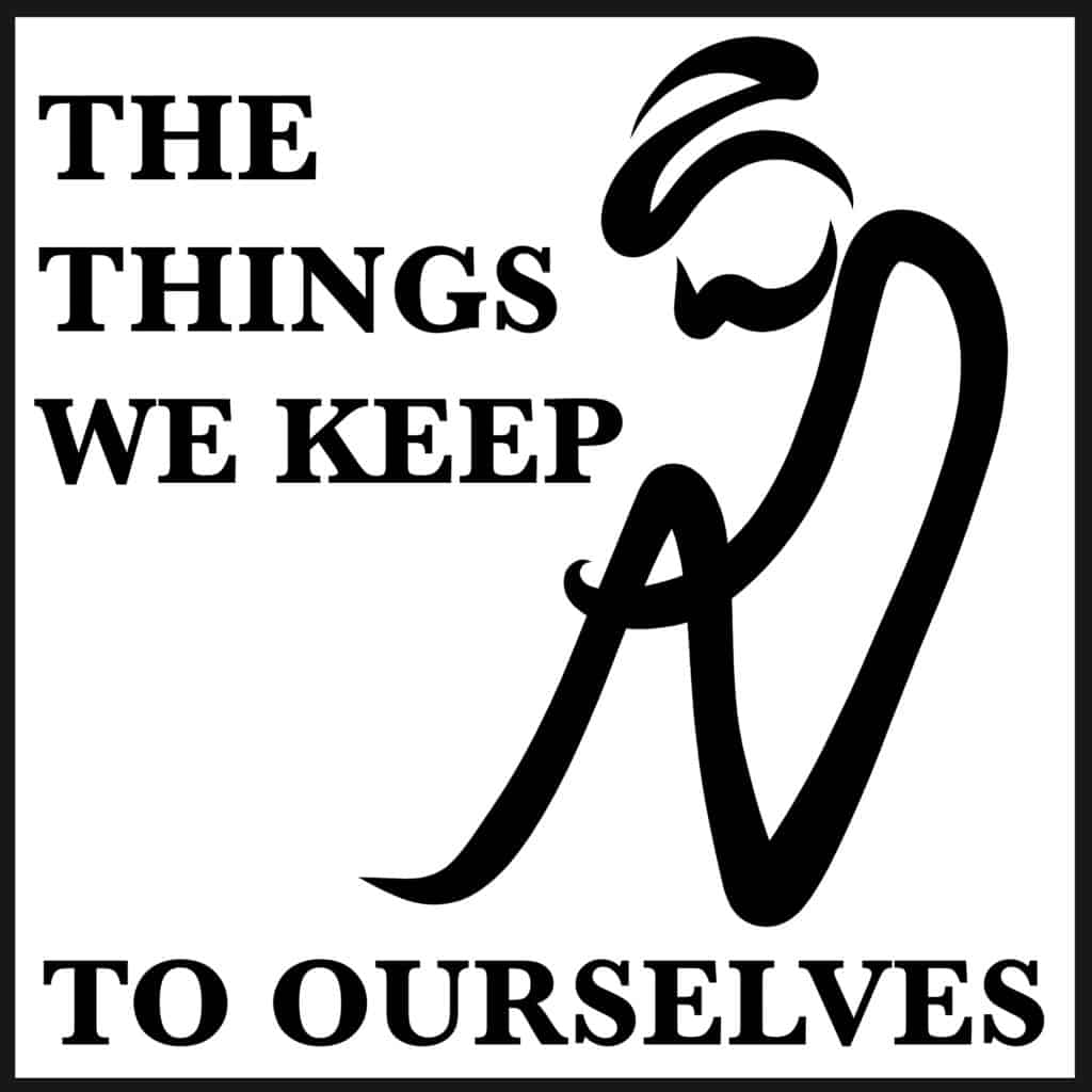 the things we keep to ourselves blog category page