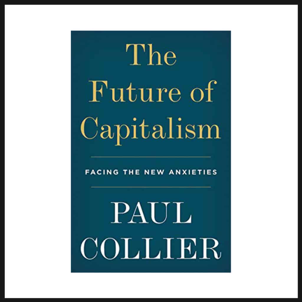 Book, The Future Of Capitalism by paul collier

