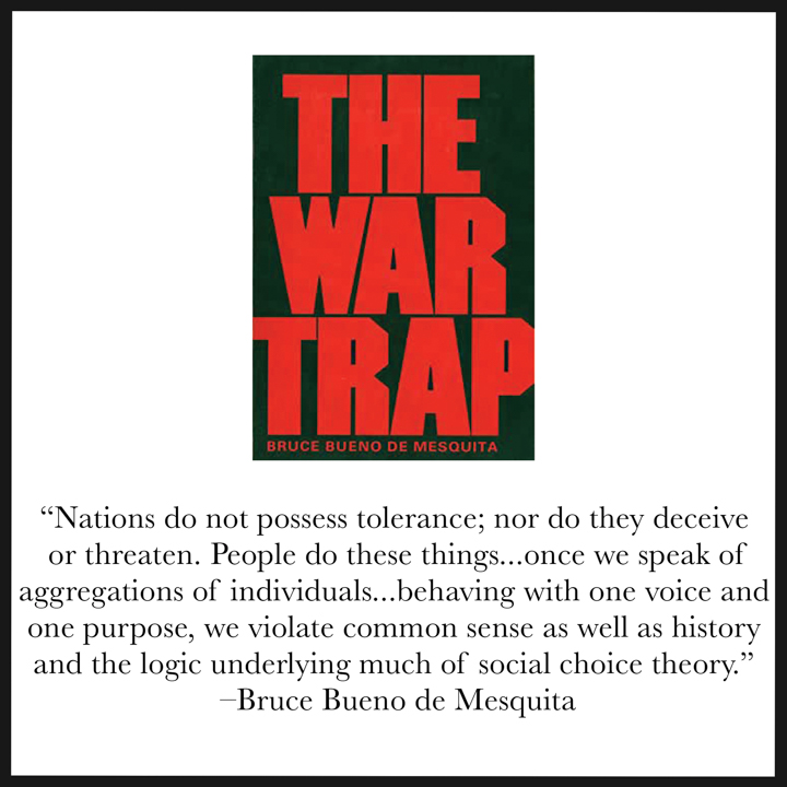 the war trap Bruce Bueno De Mesquita